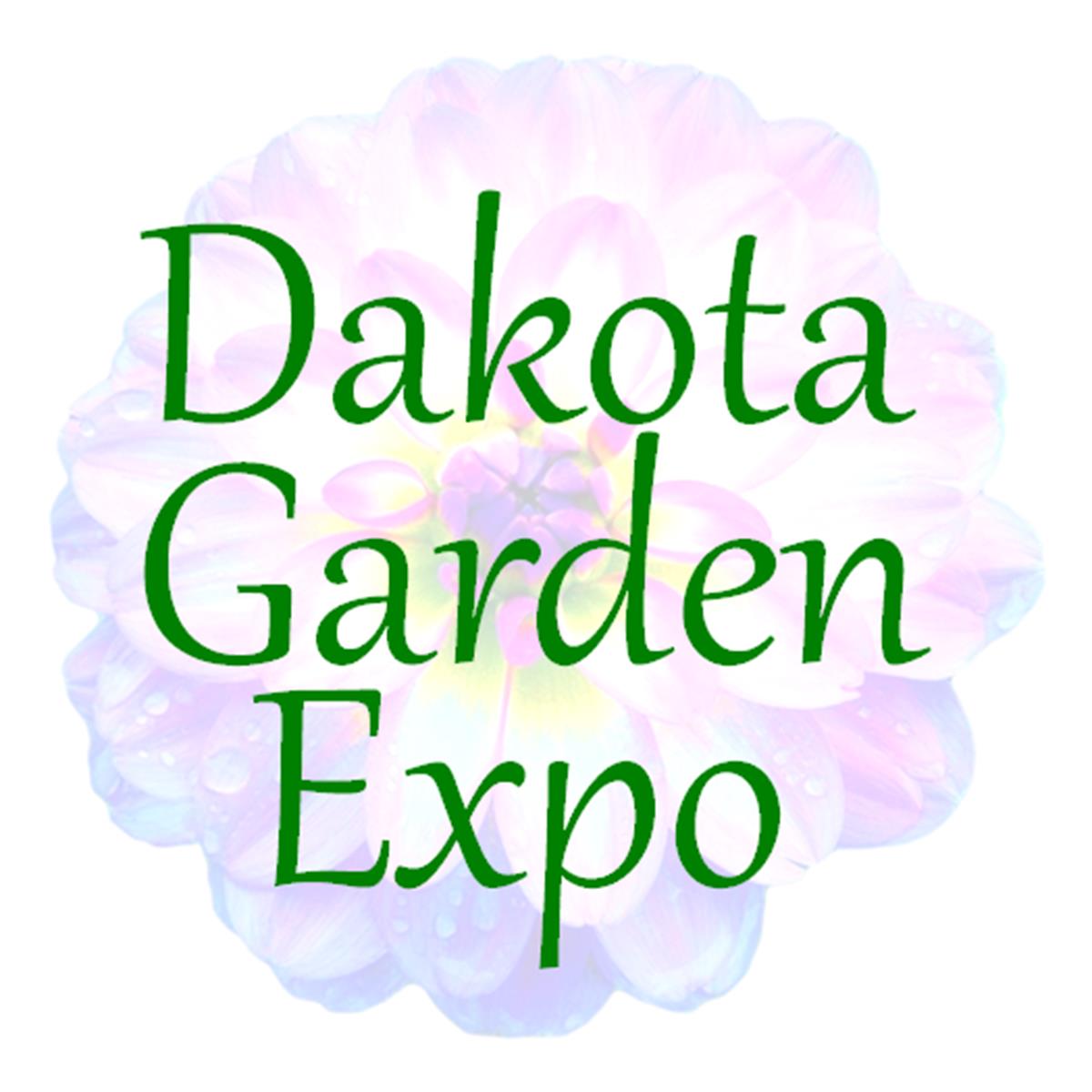 2026 Dakota Garden Expo: APR 17 & 18