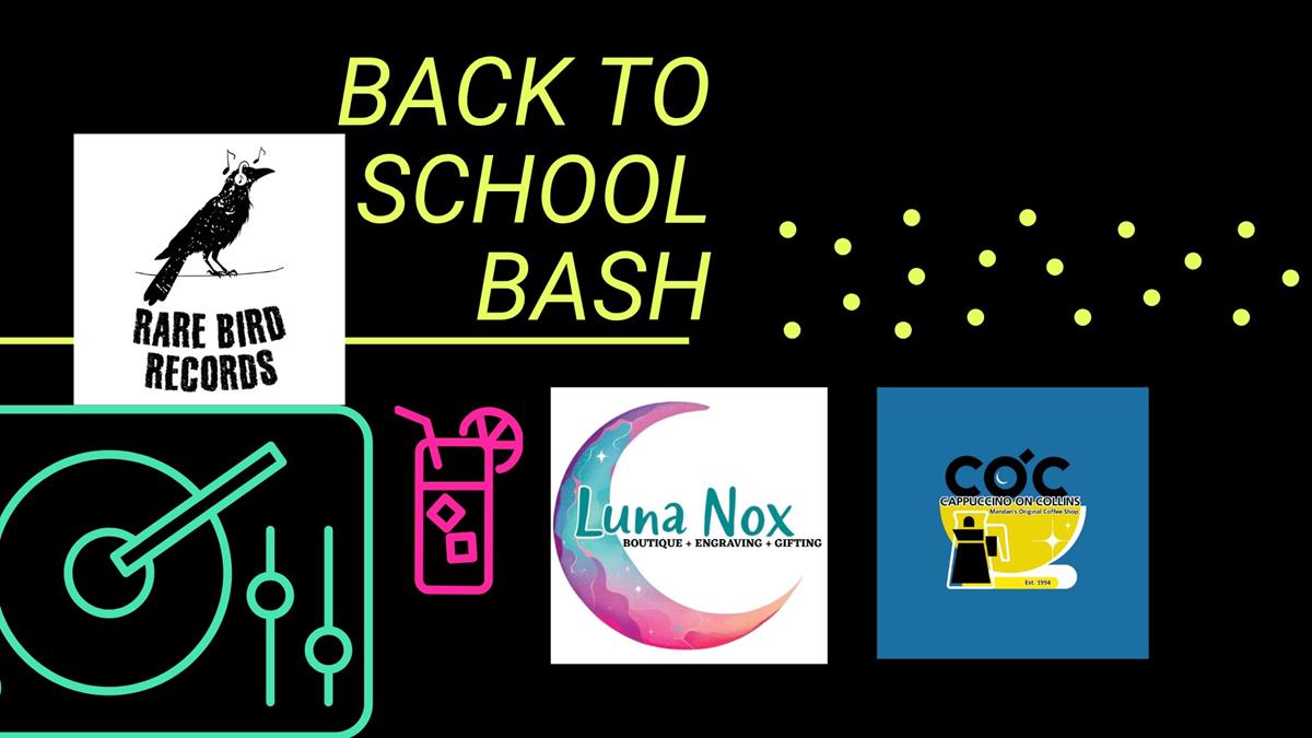 Back to School Bash