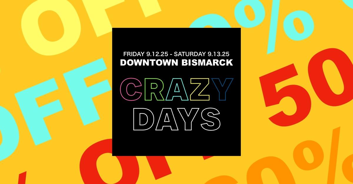 Downtown Crazy Days: SEP 12 & 13