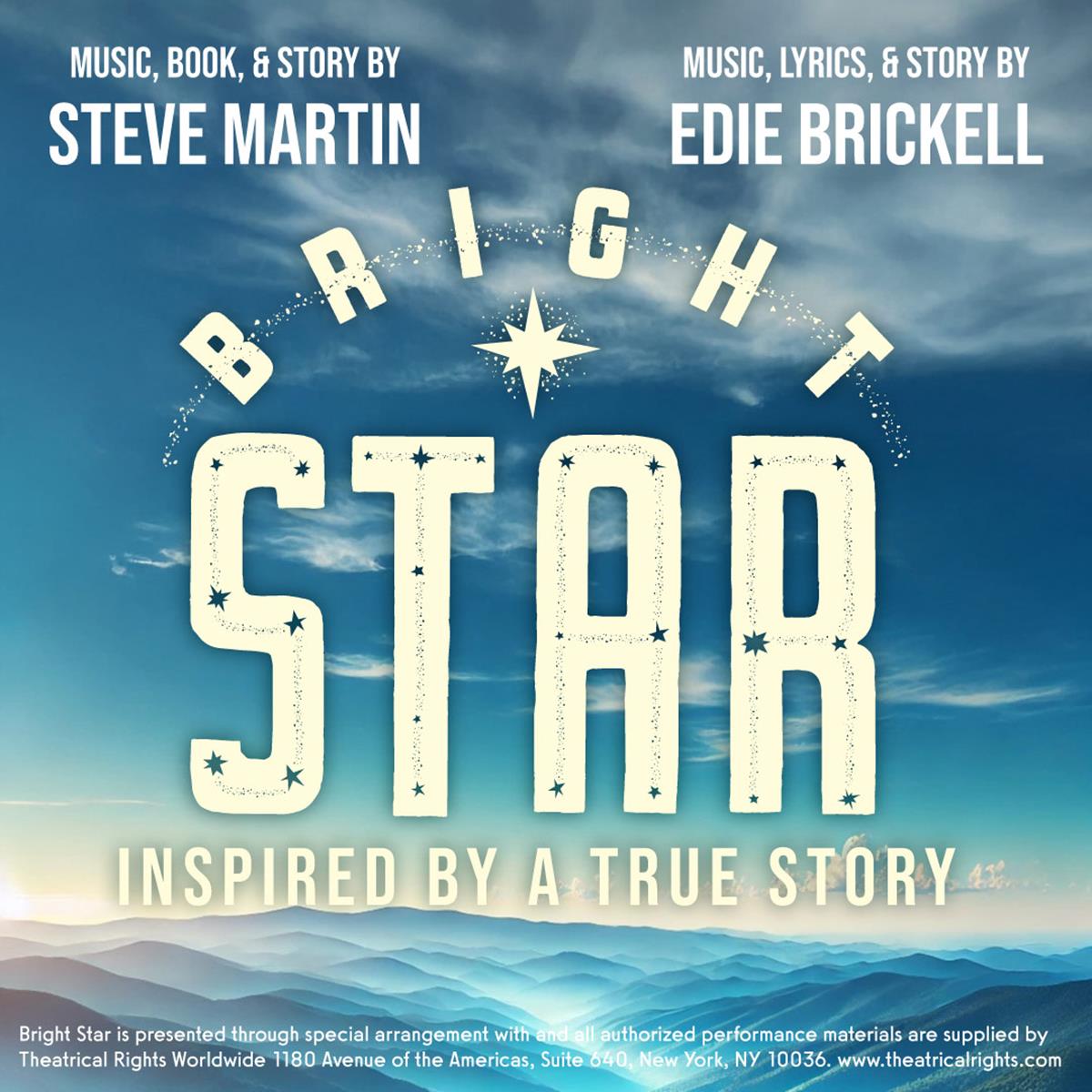 Bright Star: May 7-17