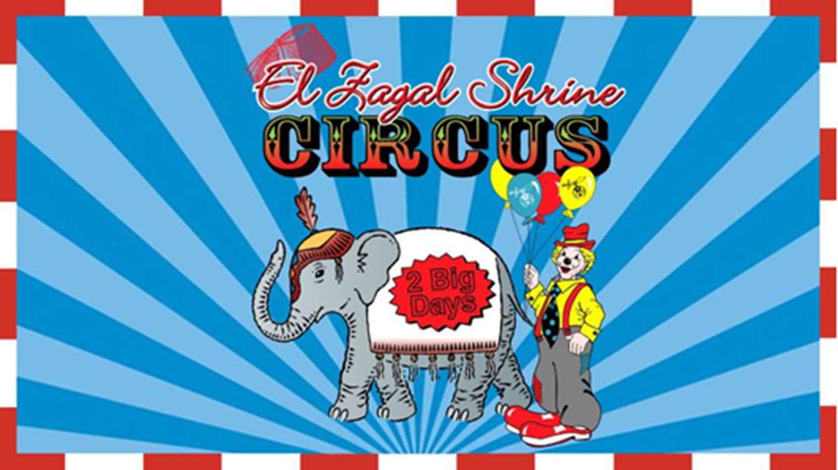 2026 El Zagal Shrine Circus